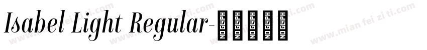 Isabel Light Regular字体转换